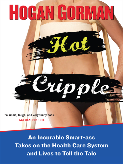 Title details for Hot Cripple by Hogan Gorman - Wait list